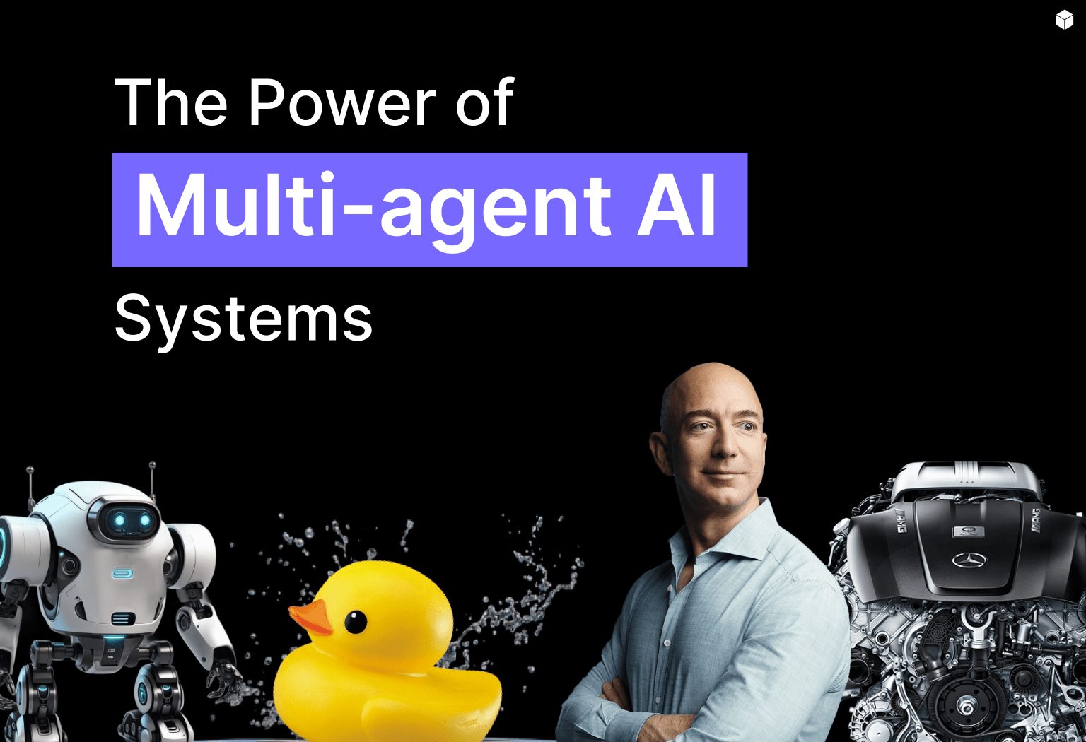 Sức mạnh của hệ thống AI đa tác nhân
